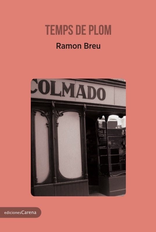 Temps de plom, de Breu, Ramon | portada del libro