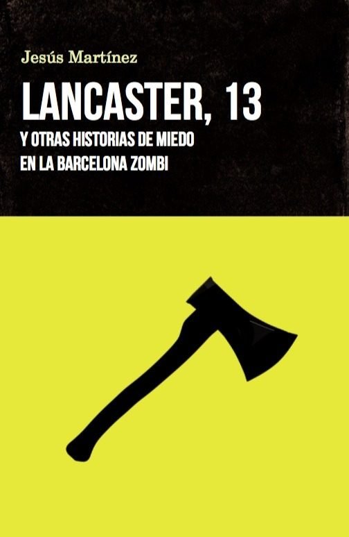 Lancaster, 13, de Martínez, Jesús | portada del libro