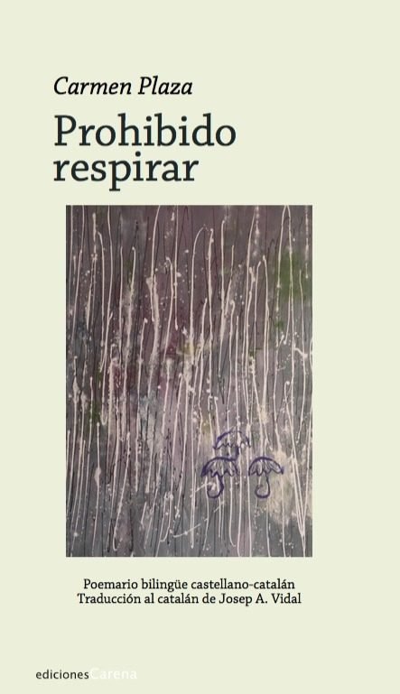 Prohibido respirar, de Plaza, Carmen | portada del libro