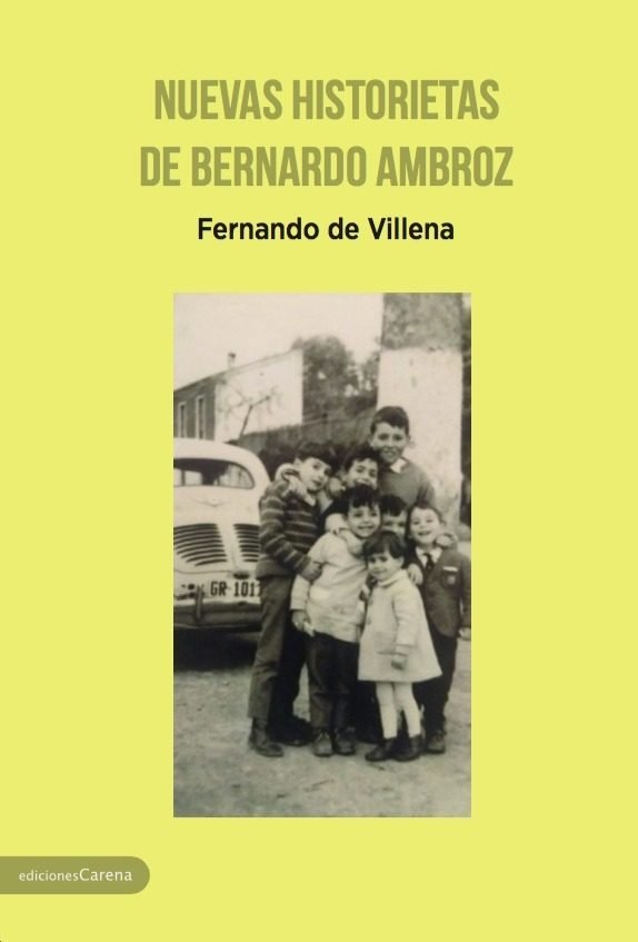 Nuevas historietas de Bernardo Ambroz, de De Villena, Fernando | portada del libro