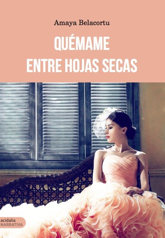 Quémame entre hojas secas, de Belacortu, Amaya | portada del libro
