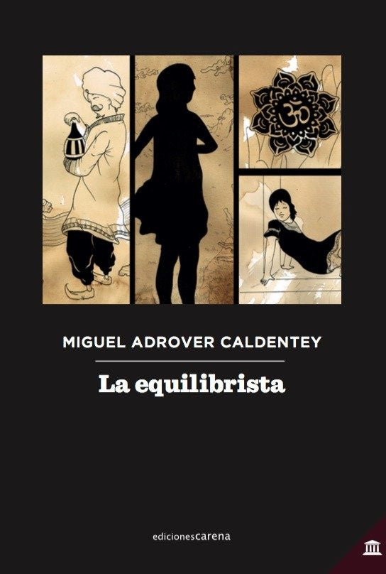 La equilibrista, de Adrover Caldentey, Miguel | portada del libro