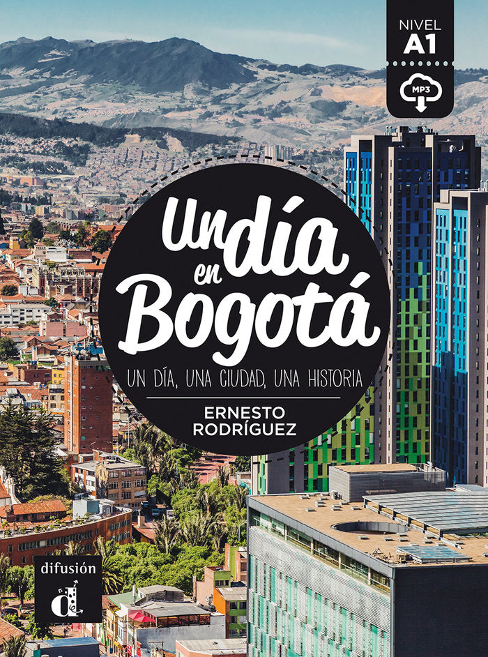 Un día en Bogotá, de Rodríguez, Ernesto | portada del libro