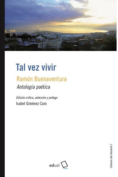 Tal vez vivir, de Sánchez Paños, Ramón Buenaventura | portada del libro