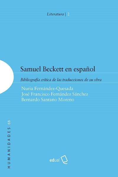 Samuel Beckett en español, de Fernández-Quesada, Nuria | portada del libro