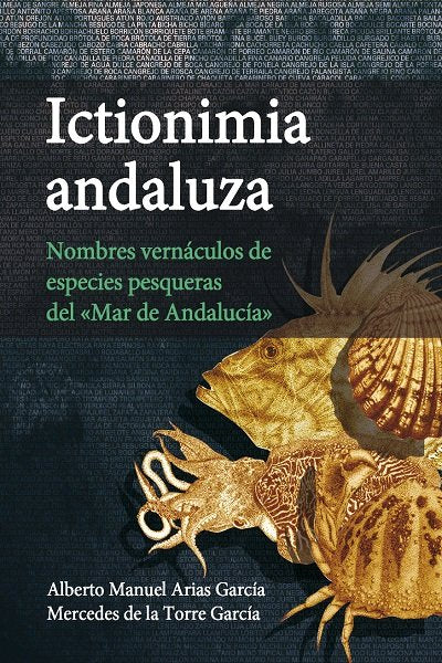 Ictionimia andaluza, de Arias García, Alberto Manuel | portada del libro