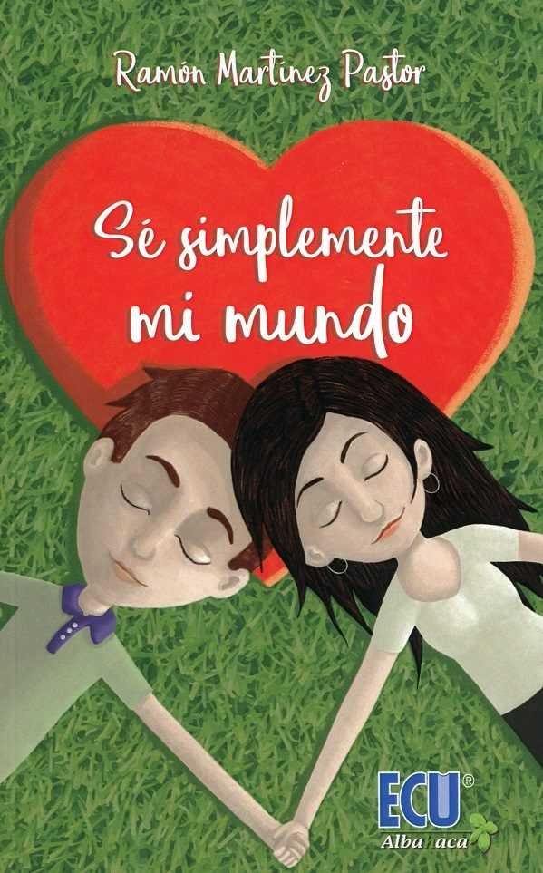 SE SIMPLEMENTE MI MUNDO, de MARTINEZ PASTOR | portada del libro