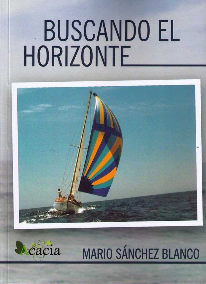 Buscando el horizonte, de SANCHEZ BLANCO, MARIO | portada del libro
