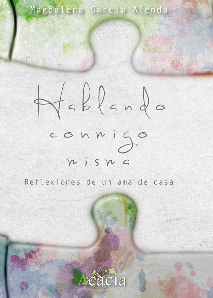 Hablando conmigo misma. Reflexiones de un ama de casa, de García Alenda | portada del libro