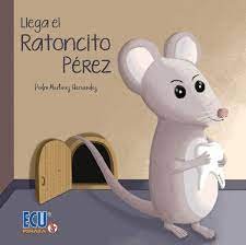 Llega el ratoncito Pérez, de Martínez Hernández, Pedro | portada del libro