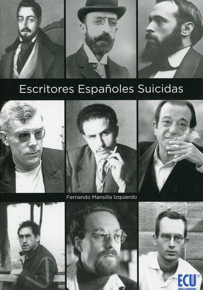 Escritores españoles suicidas, de Mansilla Izquierdo, Fernando | portada del libro