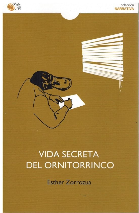 Vida secreta del ornitorrinco, de ZORROZUA, ESTHER | portada del libro