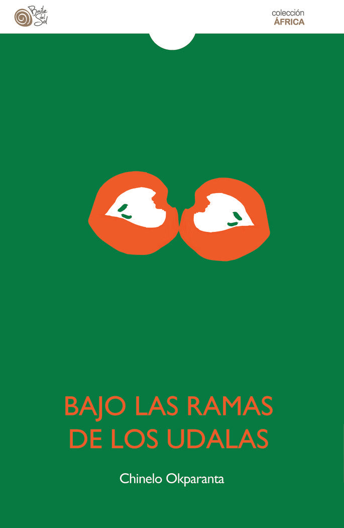 BAJO LAS RAMAS DE LOS UDALAS, de okparanta, chinelo | portada del libro