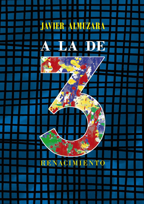 A la de tres, de Almuzara, Javier | portada del libro