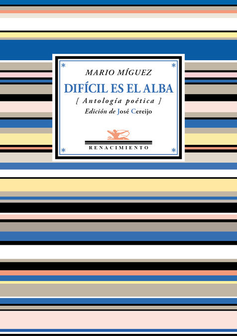 Difícil es el alba, de Míguez, Mario | portada del libro