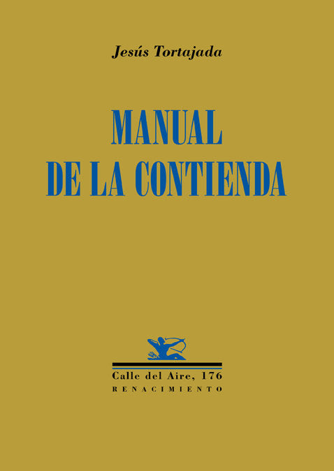 Manual de la contienda, de Tortajada, Jesús | portada del libro