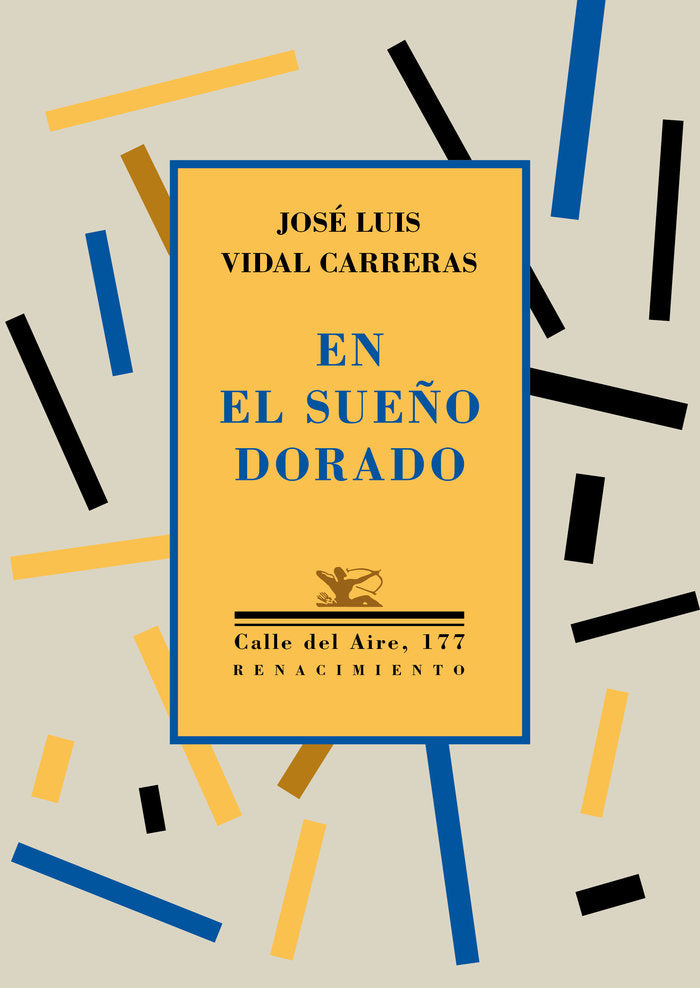 En el sueño dorado, de Vidal Carreras, José Luis | portada del libro