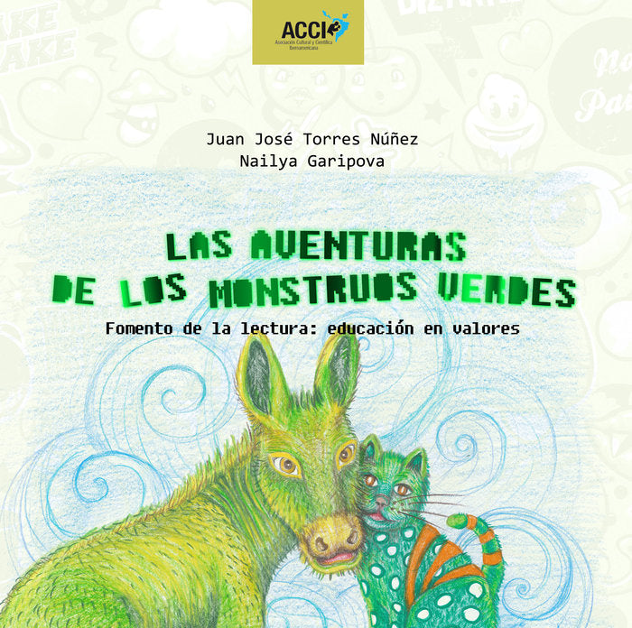 Las aventuras de los monstruos verdes, de Garipova Castellano, Nailya | portada del libro