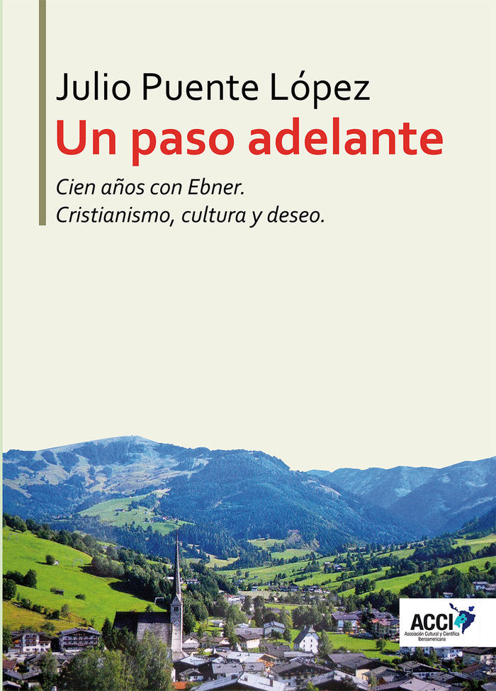 UN PASO ADELANTE: CIEN AÑOS CON EBN, de PUENTE LOPEZ | portada del libro