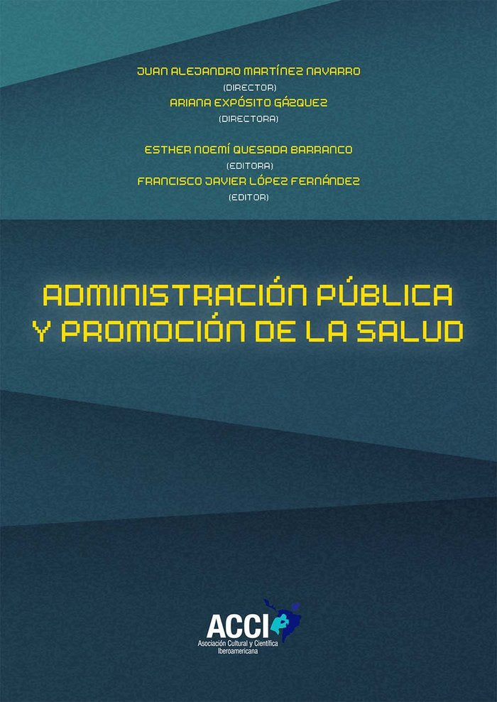 Administración pública y promoción de la salud, de Quesada Barranco | portada del libro