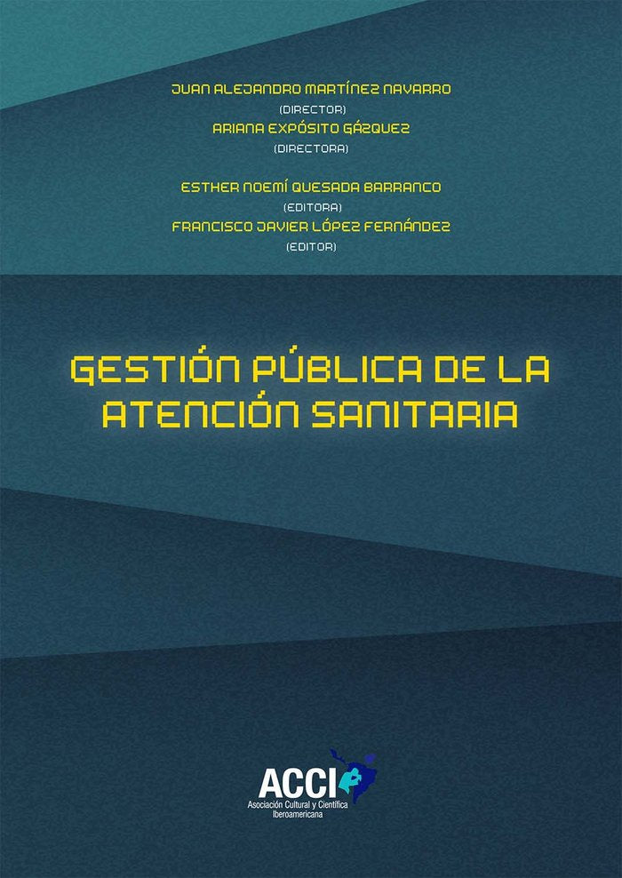 Gestión pública de la atención sanitaria, de Quesada Barranco | portada del libro