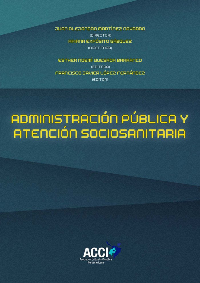 Administración pública y atención sociosanitaria, de Quesada Barranco | portada del libro