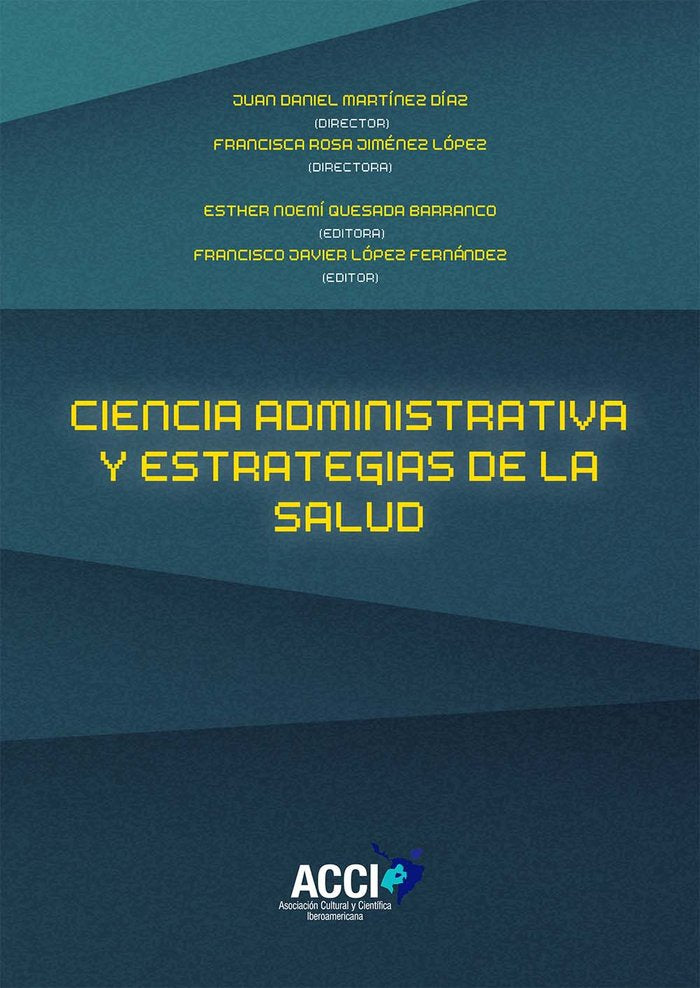 Ciencia de la administración y estrategias de salud, de Quesada Barranco | portada del libro