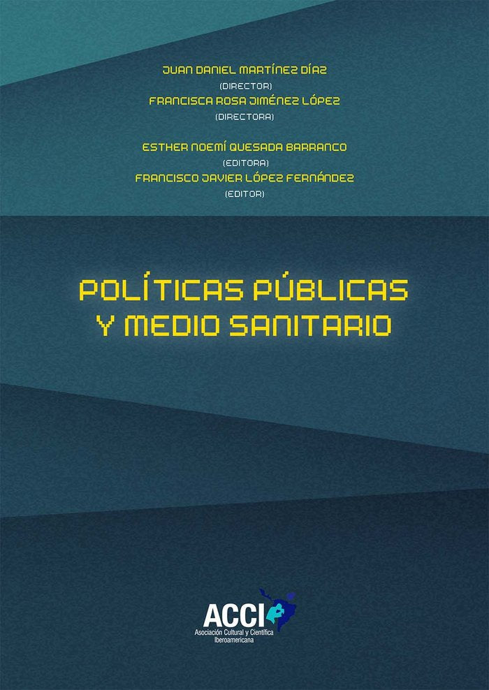 Políticas públicas y medio sanitario, de Quesada Barranco | portada del libro