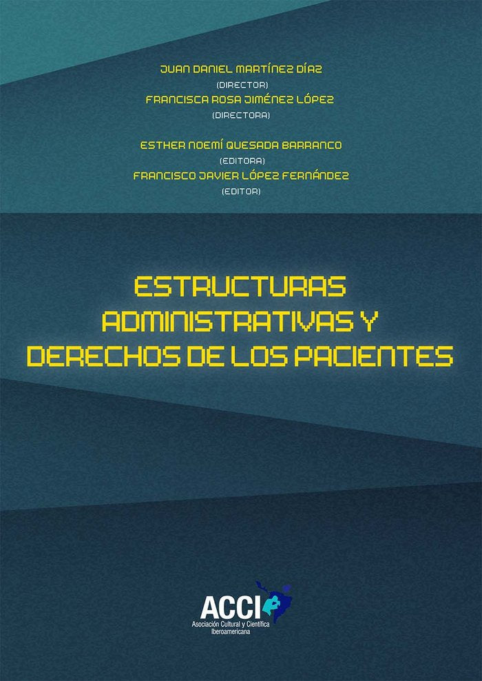 Estructuras administrativas y derechos de los pacientes, de Quesada Barranco | portada del libro