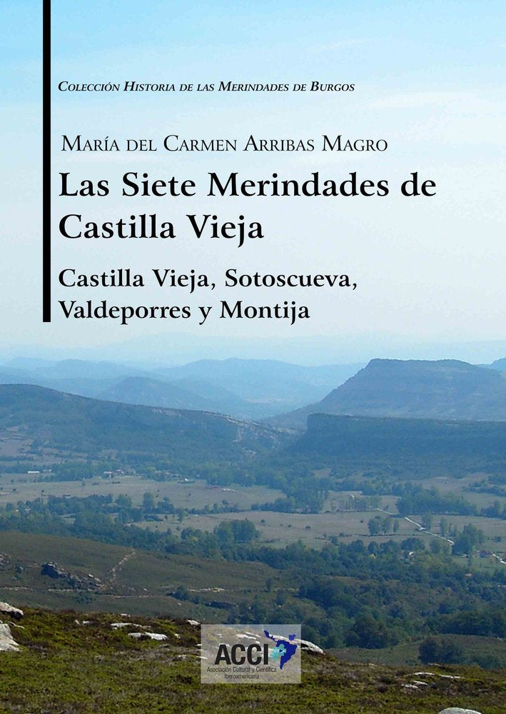 Las siete Merindades de Castilla Vieja - Tomo I, de Arribas Magro | portada del libro