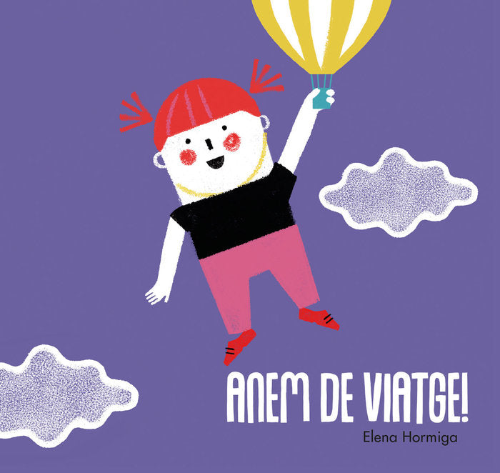 Anem de viatge!, de Hormiga, Elena | portada del libro