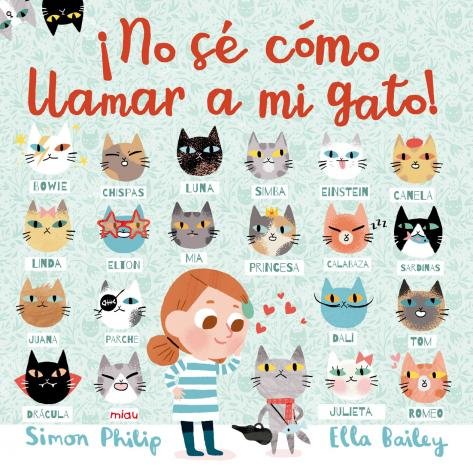 ¡No sé cómo llamar a mi gato!, de Bailey, Ella | portada del libro