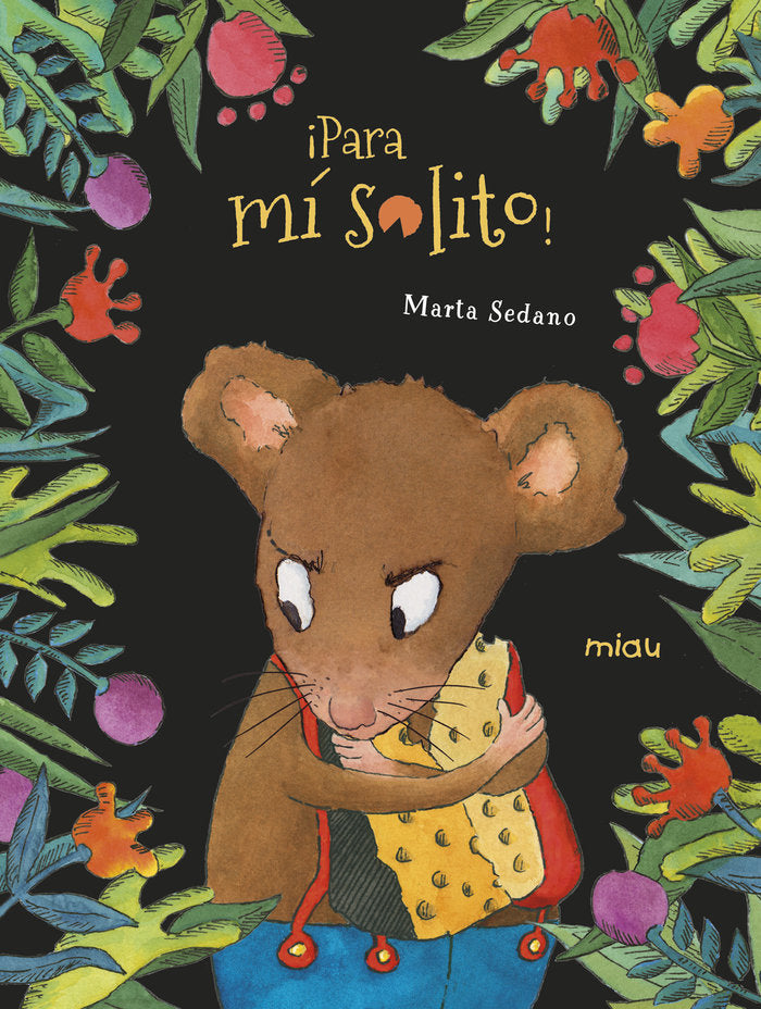 ¡Para mí solito!, de Sedano, Marta | portada del libro