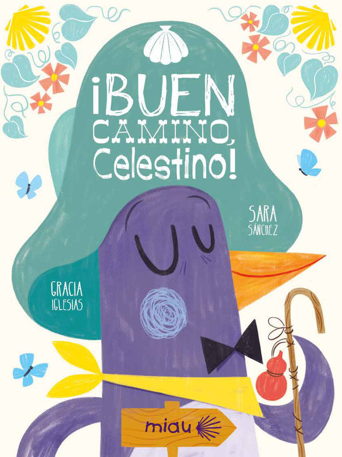 BUEN CAMINO CELESTINO, de IGLESIAS LODARES, GRACIA | portada del libro