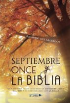 (I.B.D.) SEPTIEMBRE ONCE Y LA BIBLIA, de RICARDO DEL SALVADOR | portada del libro