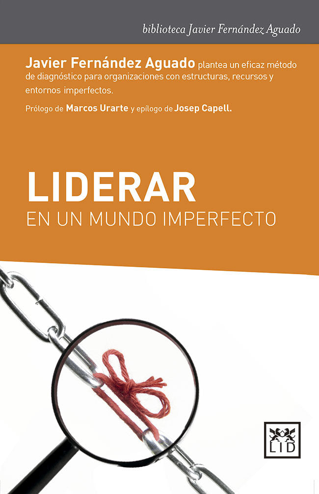 Liderar en un mundo imperfecto, de Fernández Aguado, Javier | portada del libro