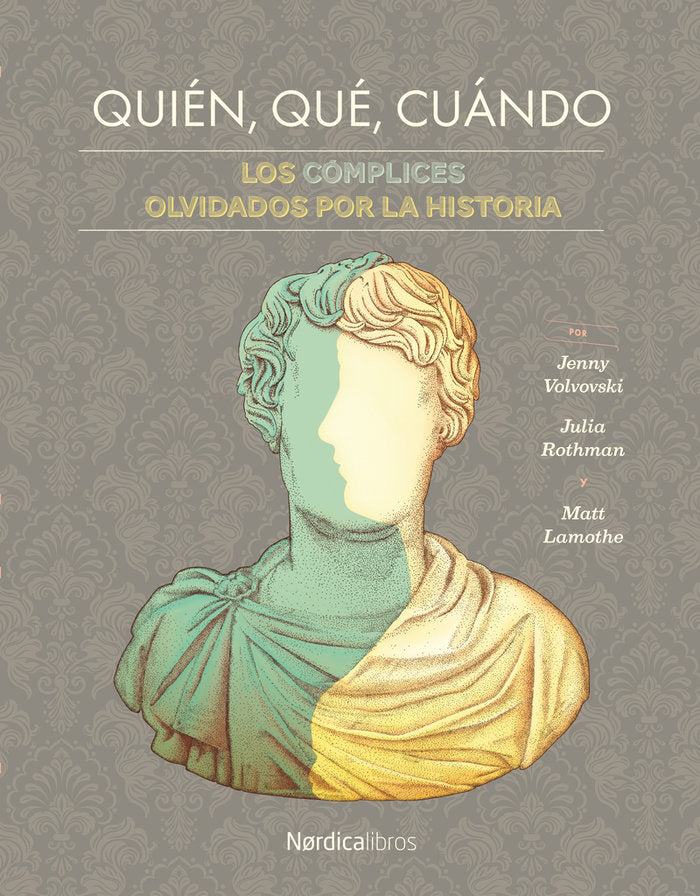Quién, Qué, Cuándo, de Rothman, Julia | portada del libro