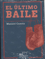 El último baile, de Cuesta | portada del libro
