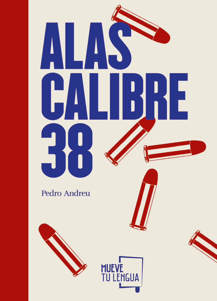 Alas Calibre 38, de Andreu López | portada del libro