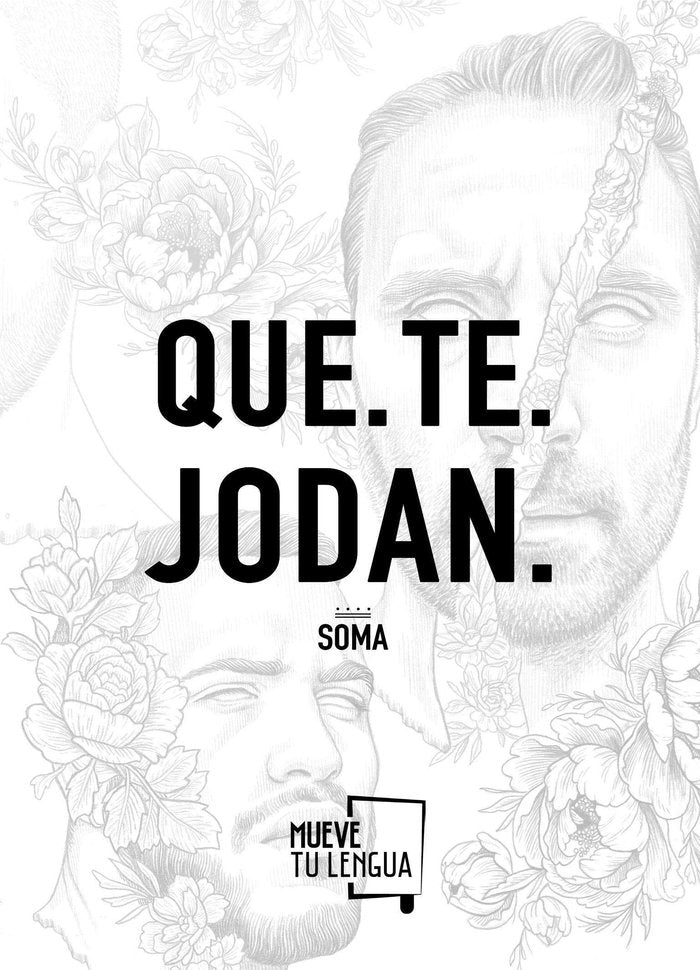 Que. Te. Jodan., de Prieto Sánchez, Oriol (Soma) | portada del libro