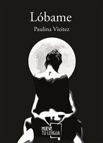 Lóbame, de Vieitez | portada del libro