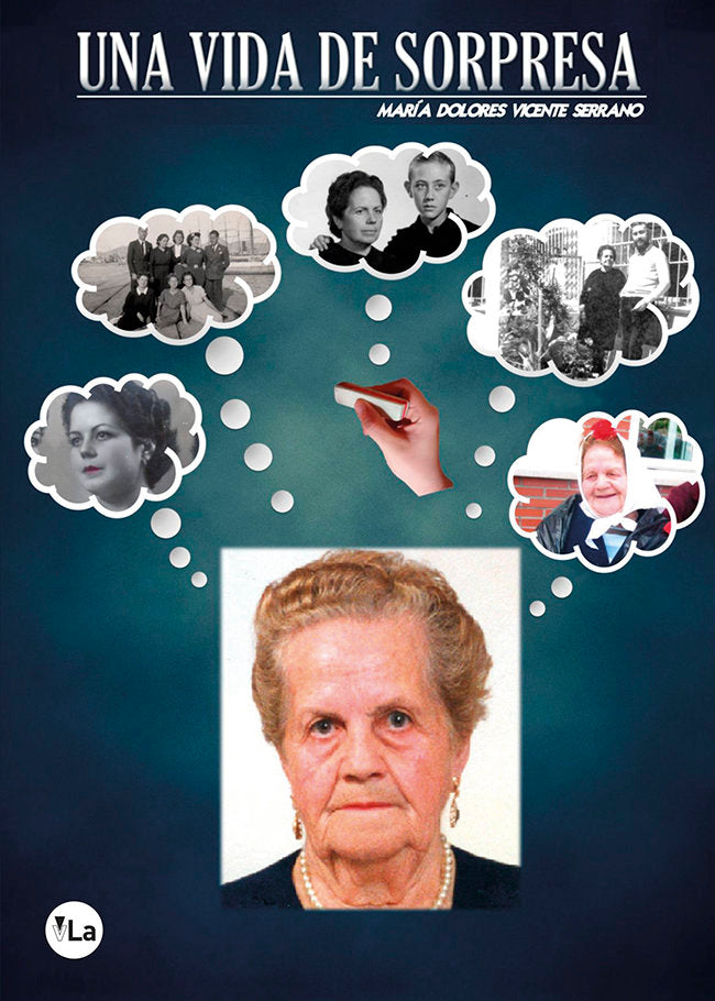 Una vida de sorpresa, de Vicente Serrano, María Dolores | portada del libro