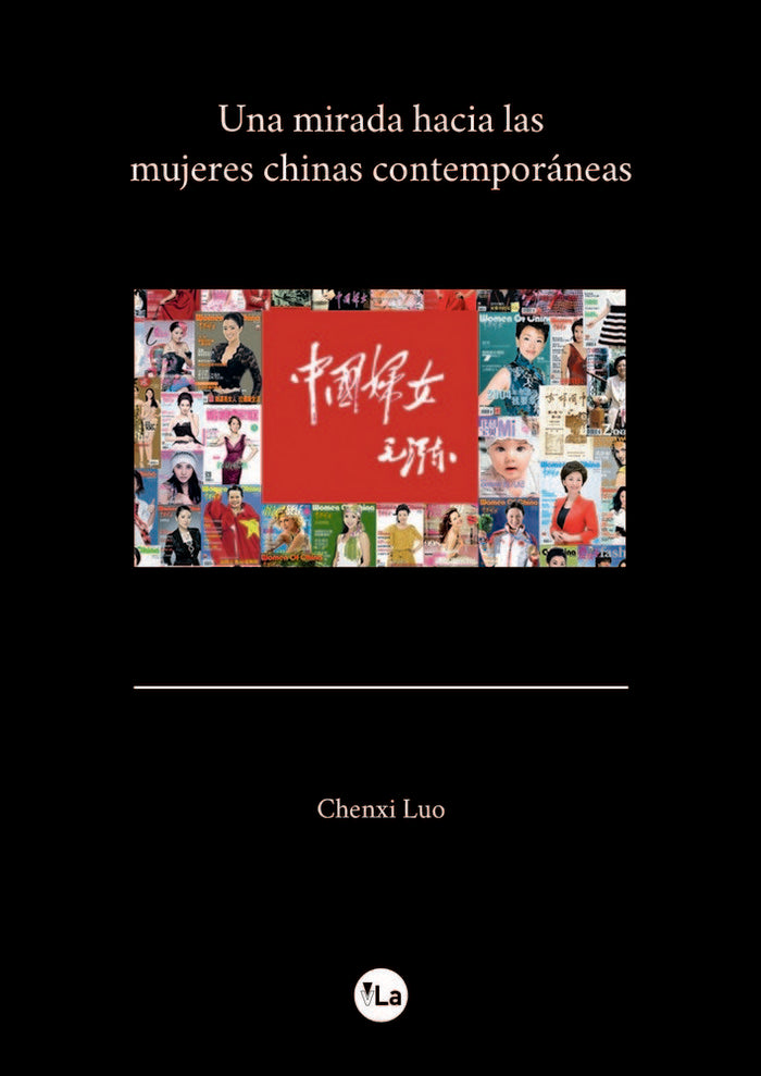 Una mirada hacia las mujeres chinas contemporáneas, de Luo, Chenxi | portada del libro