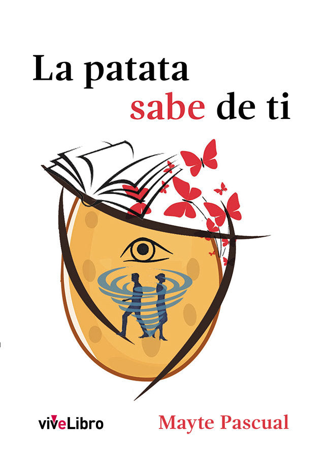 La patata sabe de ti, de Pascual, Mayte | portada del libro