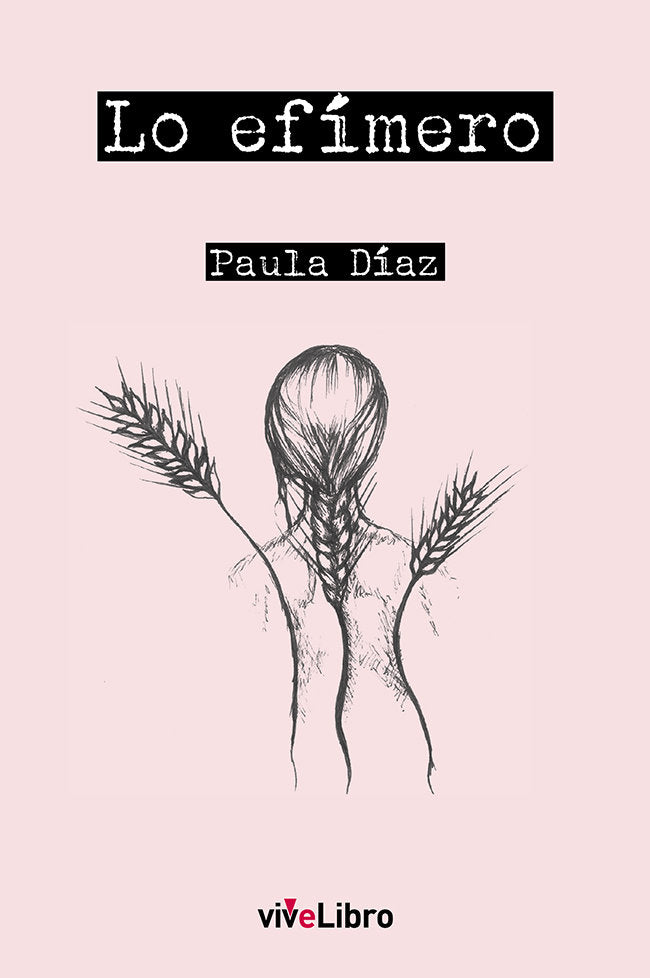 Lo efímero, de Díaz, Paula | portada del libro
