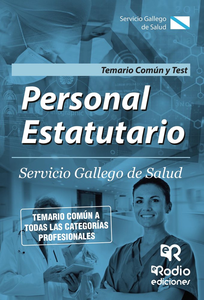 Personal Estatutario. Servicio Gallego de Salud. Temario Común y Test., de Varios autores | portada del libro