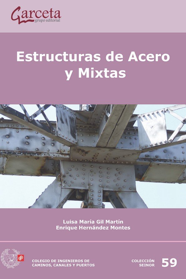 Estructuras de Acero y mixtas (rústica), de Gil Martín, Luisa María | portada del libro