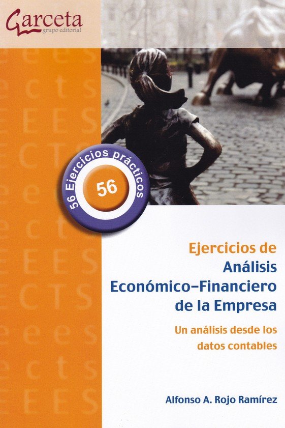 Ejercicios de Análisis Económico-Financiero de la Empresa, de Rojo Ramírez, Alfonso A. | portada del libro