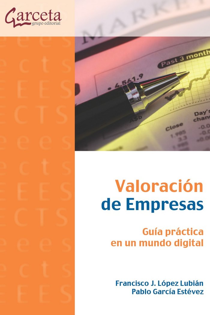 Valoración de empresas. Guía práctica en un mundo digital, de López Lubián, Francisco J. | portada del libro