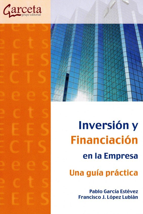 INVERSION Y FINANCIACION EN LA EMPRESA, de GARCIA ESTEVEZ, PABLO | portada del libro